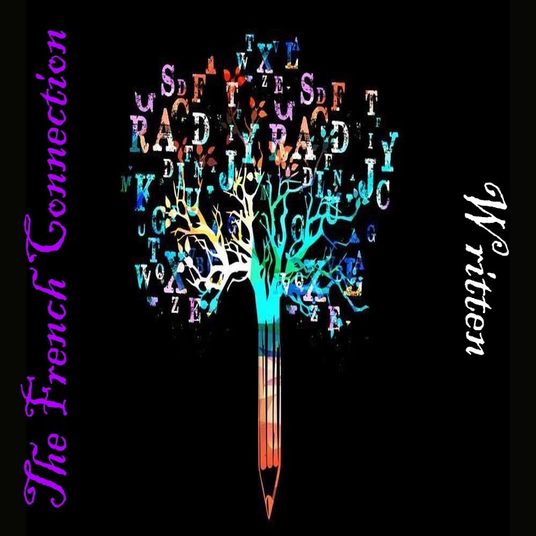 The French Connection / Written The French Connection / Written