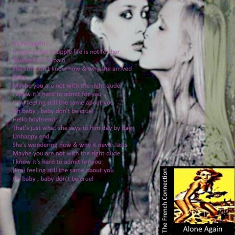 The French Connection / Alone Again