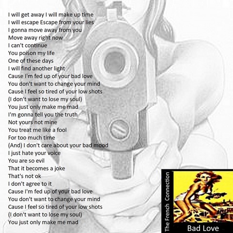 The French Connection / Bad Love