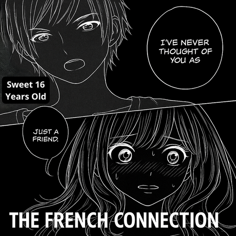 The French Connection / Sweet 16 Years Old