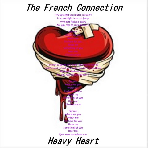 The French Connection / Heavy Heart