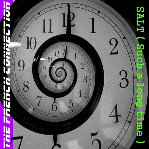 The French Connection / Such A Long Time