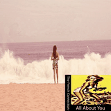 The French Connection / All About You