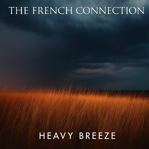 The French Connection / Heavy Breeze